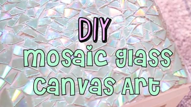 Mosaic Glass Canvas Art | [Video] Get Crafting With These Easy DIY Tumblr Bedroom Ideas
